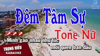 Karaoke Đêm Tâm Sự Tone Nữ Nhạc Sống | Trọng Hiếu