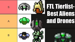 FTL: Faster Than Light - DRONE AND RACES TIER LIST - Which Alien Races to Prioritize on Every Run!
