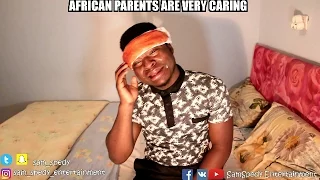 African Parents Are Very Caring