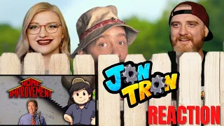 Home Improvement -  @JonTronShow  Reaction