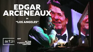 Edgar Arceneaux in "Los Angeles" - Season 8 | Art21