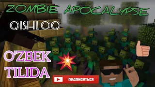 MINECRAFT || ZOMBIE APOCALYPSE! || ZOMBIE GA QARSHI KATTA JANG || O'ZBEKCHA GAMEPLAY