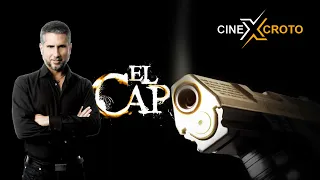 EL CAPO - 𝐒𝐄𝐑𝐈𝐄 𝐂𝐎𝐌𝐏𝐋𝐄𝐓𝐀 | CINEXCROTO