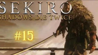 sekiro gameplay playthrough (PC) #15