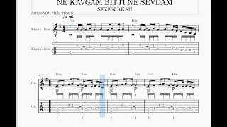 NE KAVGAM BİTTİ NE SEVDAM- ONNO TUNÇ -SEZEN AKSU -GİTAR NOTA TAB AKOR