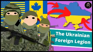 What is the Ukrainian Foreign Legion?
