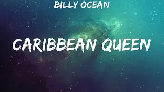 Billy Ocean ~ Caribbean Queen # lyrics # Dionne Warwick, Whitney Houston, Céline Dion