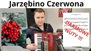 Jarzębino Czerwona - Akordeon  - NUTY - 2024 - Uralska jarzębina - УРАЛЬСКАЯ РЯБИНА