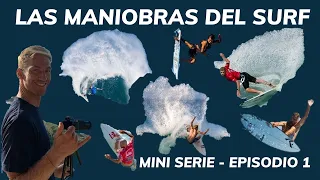 SURF para PRINCIPIANTES 🏄 - Las MANIOBRAS del SURF - Episodio 1 - Mini Serie