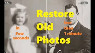 Restore Old Pic To New in Just 10 seconds