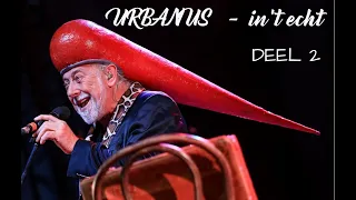 Urbanus   -   In't echt   ( deel 2 ) live show 1990