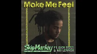 Skip Marley - Make Me Feel (feat. Rick Ross & Ari Lennox) (432hz)