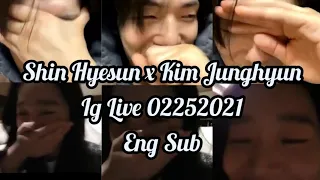 Kim Junghyun x Shin Hyesun Ig Live 02252021 Eng Sub