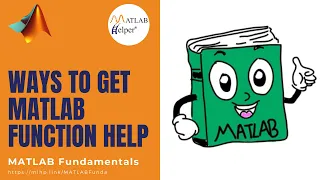 Ways to get MATLAB Function Help | MATLAB Fundamentals | @MATLABHelper