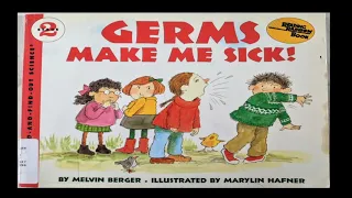 Book Reading: Germs Make Me Sick by Melvin Berger