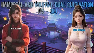 Immortal And Martial Dual Cultivation Episode 175 - 180 #alurcerita #donghua #noveldonghua