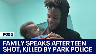 'I just want justice for my son': Family speaks out after teen shot, killed by US Park Police