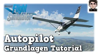 Microsoft Flight Simulator - Autopilot G1000, Grundlagen Tutorial