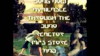 Song To the Siren - Juno Reactor