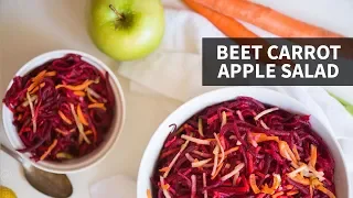 Beet Carrot & Apple Salad | easy & healthy