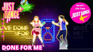 Done For Me, Charlie Puth ft. Kehlani | MEGASTAR, 1/1 GOLD, P1, 13K | Just Dance+