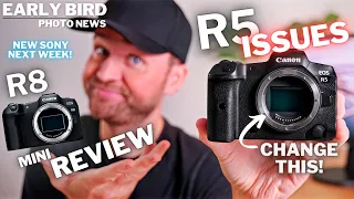R5 ISSUES That Must Be FIXED In The R5 Mark II | R8 Mini Review | Sony APS-C Incoming!