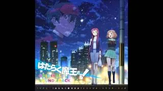 魔王、力を取り戻す Hataraku Maou-Sama! OST