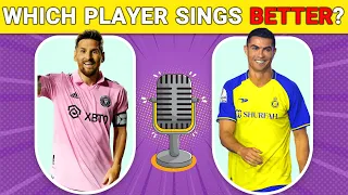 MESSI OR RONALDO 🎤🎼 Which player sings better?