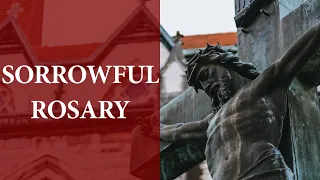 QUICK HOLY ROSARY // SORROWFUL MYSTERIES // Tuesday & Friday (+ Sunday during Lent)