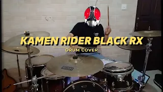 KAMEN RIDER BLACK RX | OPENING VERSI INDONESIA | DRUM COVER