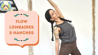 Flow Lombaires et Hanches - Yoga Fire By Jo