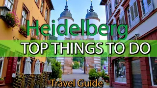 TOP THINGS to do in Heidelberg, Germany | Travel Guide | Weekend Guide