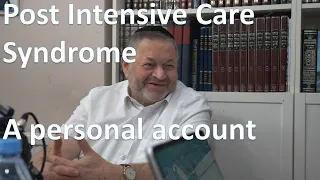 Post Intensive Care Syndrome - a personal account.