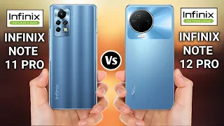 Infinix Note 11 Pro Vs Infinix Note 12 Pro