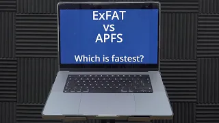 ExFAT VS APFS - Which is the fastest Mac disk format using Apple Silicon on a MacBook Pro M1 Max?