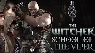 Witcher Schools: School of The Viper - Witcher Lore - Witcher Mythology - Witcher 3 lore