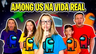 JOGANDO AMONG US NA VIDA REAL EM FAMÍLIA - AMONG US REAL LIFE -FAMILYFUN5