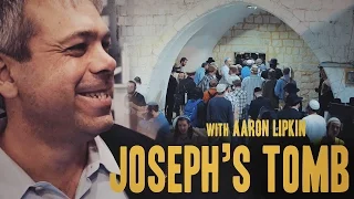 Joseph's Tomb | Aaron Lipkin