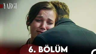 Yargı 6. Bölüm