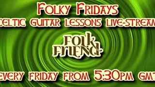 Folky Fridays #47 - "Power chords" for super easy Irish guitar accompaniment!