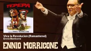 Ennio Morricone - Viva la Revolucion - Remastered - Tepepa (1968)