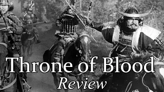 Throne of Blood | Samurai Film Review