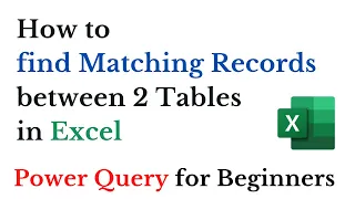 Find the matching values between 2 Tables in Excel