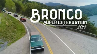 2018 Bronco Super Celebration