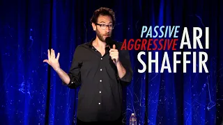 Ari Shaffir: Passive Aggressive - Full Special 2012