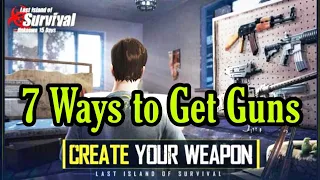 7 Ways To Get Guns In Last Island Of Survival