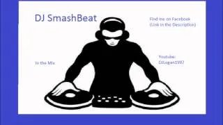 DJ Antoine Special Mix by DJ Smashbeat 2012