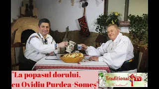 „La popasul dorului” cu Ovidiu Purdea Someș - invitat Dorel Vișan