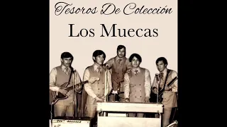 Los Muecas - Mis Favoritas Serie De Colección