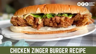Crispy Chicken Zinger Burger & sauce🍔/Homemade Burger Just like Restaurant!@mariumsfoodchannel